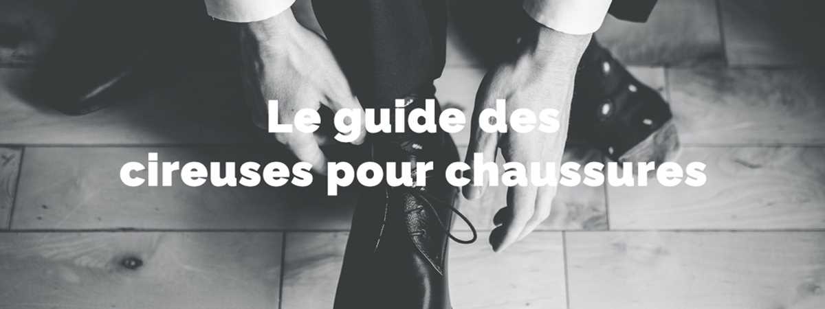 meilleurs cireuses à chaussures