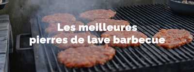 meilleurs pierres de lave pour barbecue