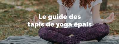 meilleurs tapis de yoga épais